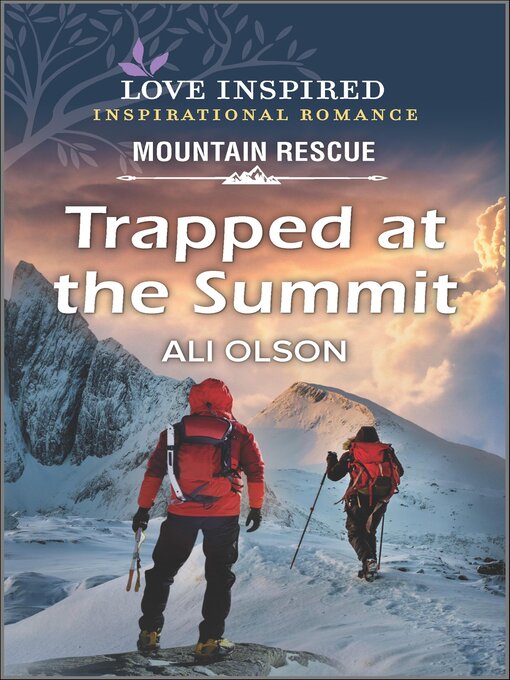 Title details for Trapped at the Summit by Ali Olson - Available
